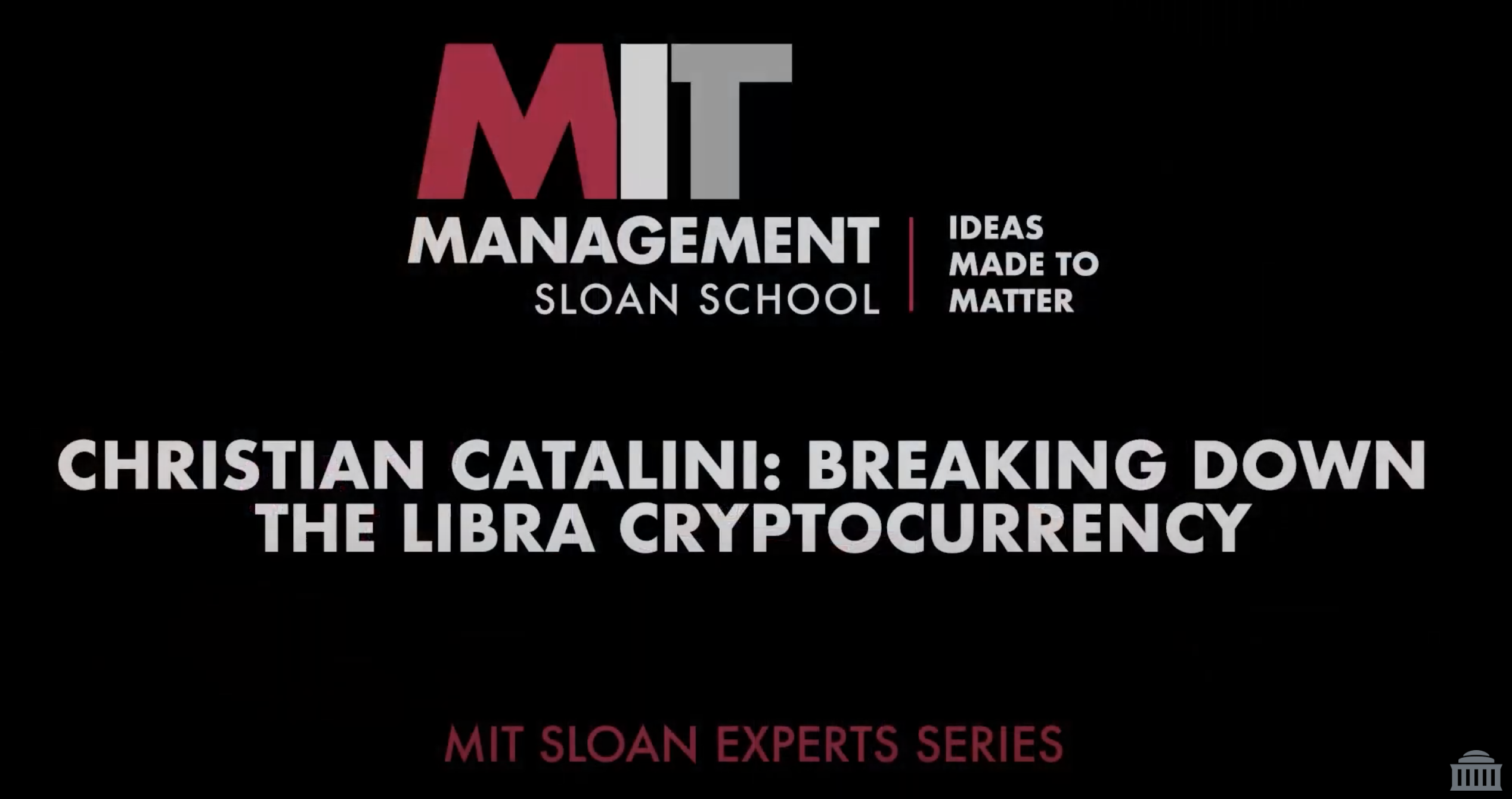 Title slide with MIT Sloan logo and title Breaking Down the Libray Cryptocurrency