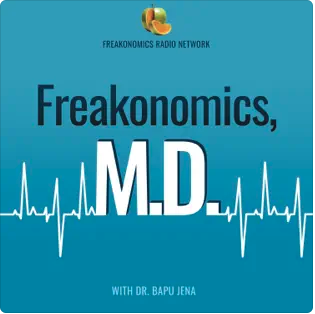 Freakonomics, M.D. podcast image