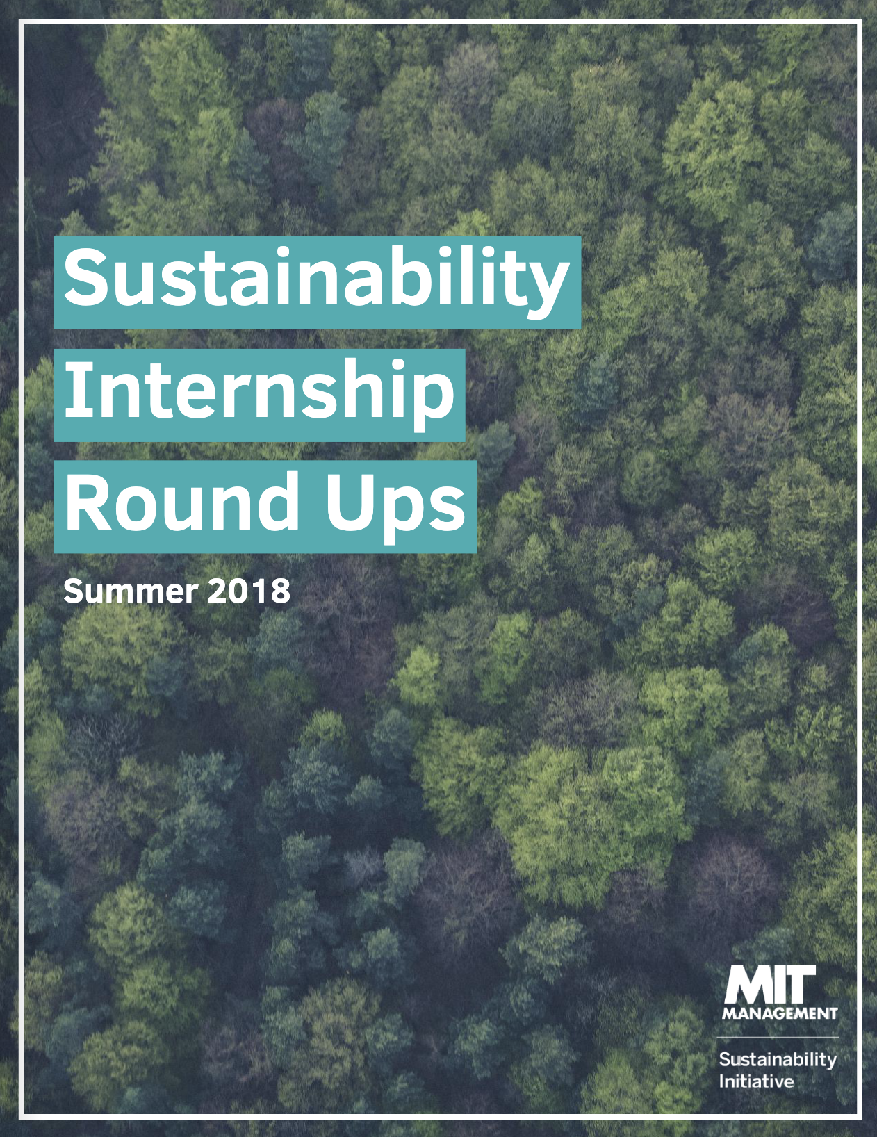 2018 Sustainability Intern Roundup Report Cover