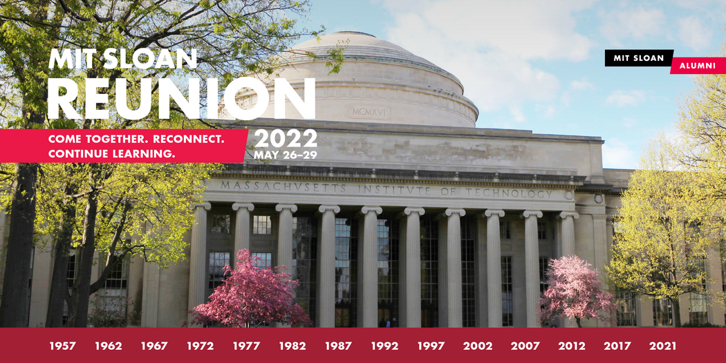 Mit Sloan Reunion 2022 | Mit Sloan