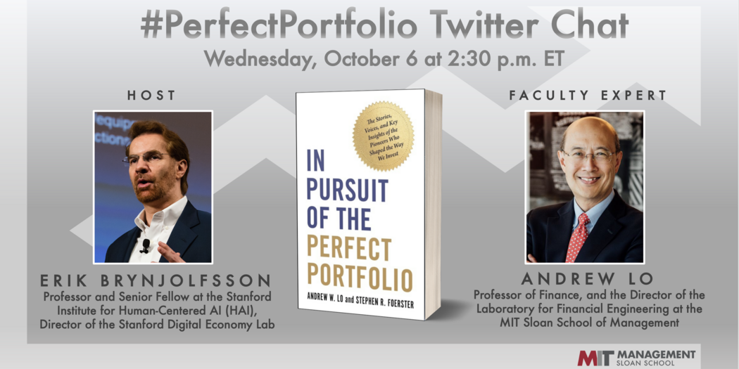 Poster for the #PerfectPortfolio Twitter chat with Andrew Lo and Erik Brynjolfsson