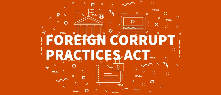 Image with Foreign Corrupt Practices Act written out