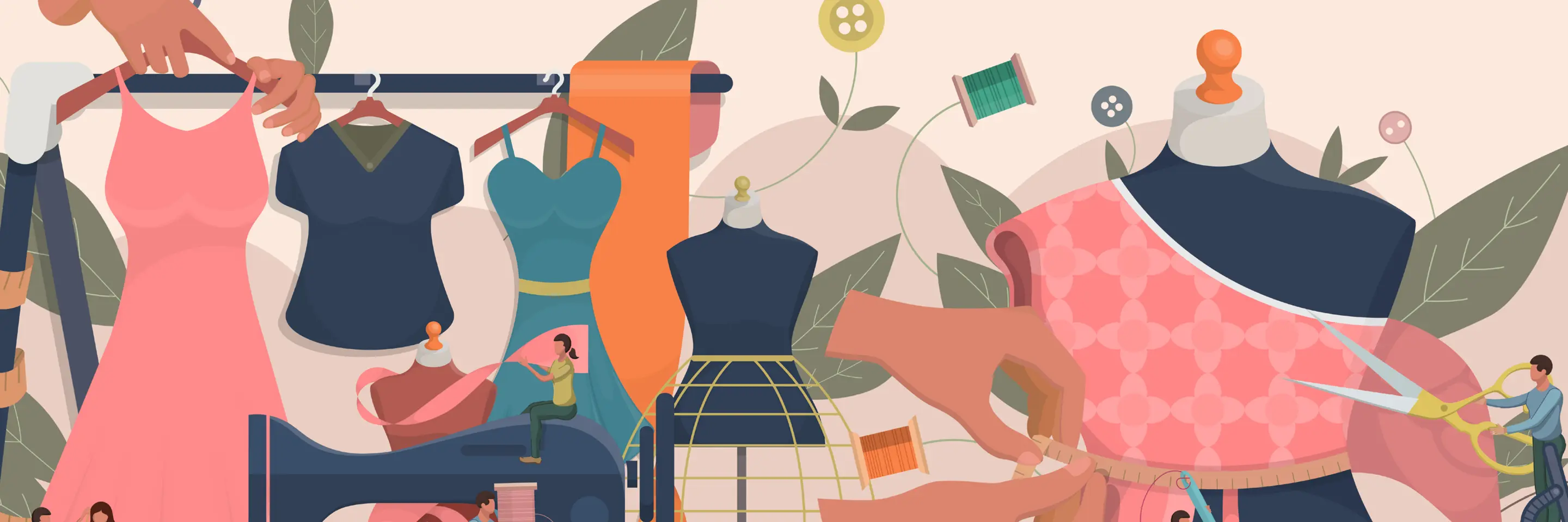 Illustration of clothes being designed with people and hands throughout the image and leaves in the background.