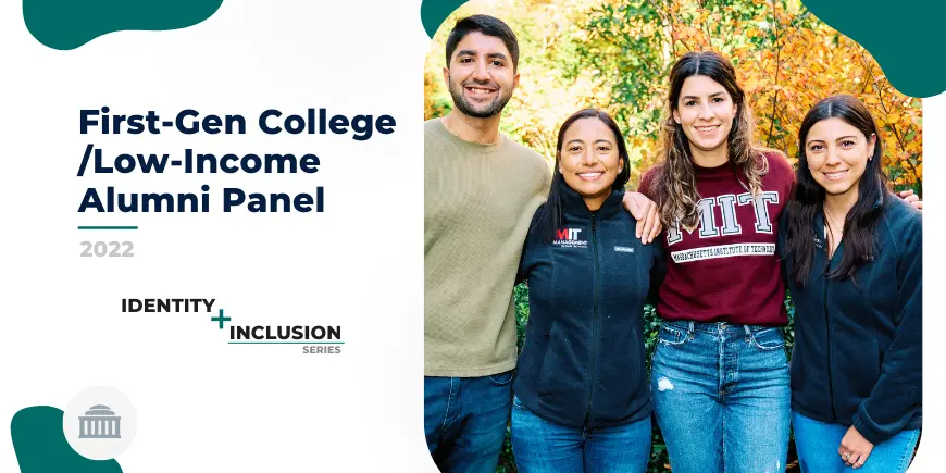 Fisrt-Gen College/Low-Income Alumni Panel 2022 Identity and Inclusion Series, a group of four students smiling