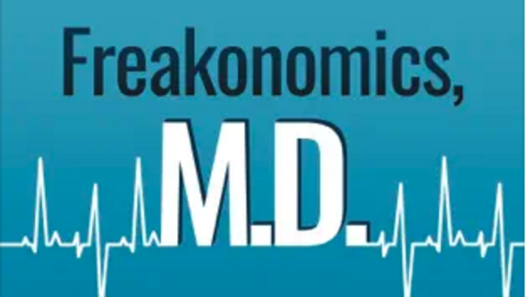 Freakonomics, M.D. podcast image