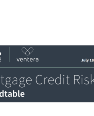 MIT GCFP | Ventera | July 18, 2024 | Cambridge, MA | Mortgage Credit Risk Roundtable