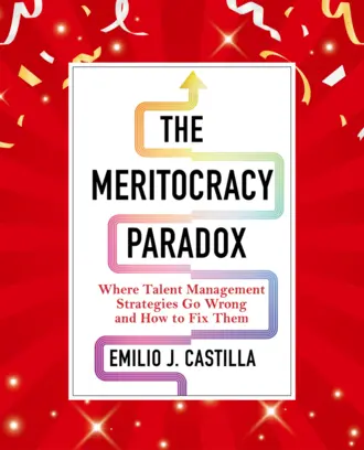 Cover of Emilio Castilla's book "The Meritocracy Paradox" against a celebratory red background with some ribbons and stars