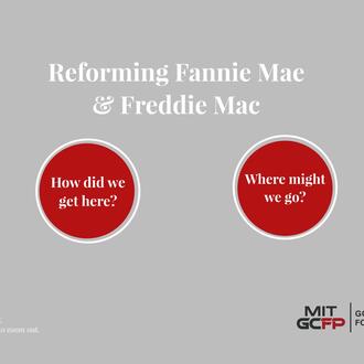 Reforming Fannie Mae and Freddie Mac