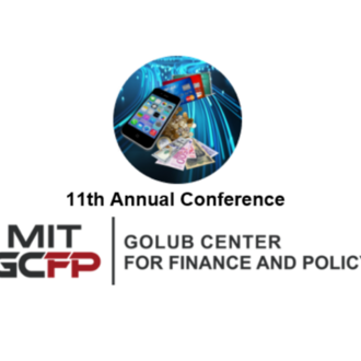 [image: cash, coins, credit cards and smart phone against black circle with blue light streaks] 11th Annual Conference | MIT Golub Center for Finance and Policy