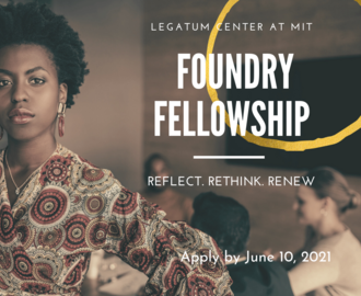 MIT Legatum Center Foundry Fellowship Banner
